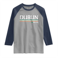 Dublin Ireland Raglan Shirt Ireland Flag Souvenirs St Patricks Day Shamrock