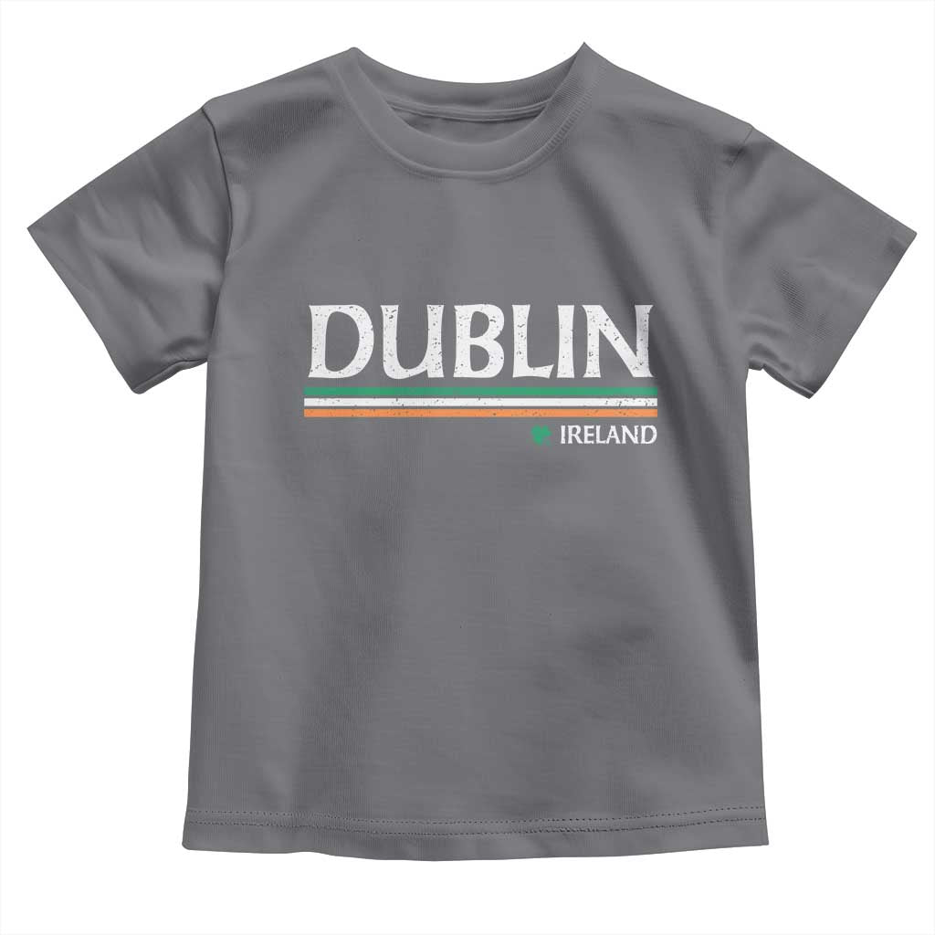 Dublin Ireland Toddler T Shirt Ireland Flag Souvenirs St Patricks Day Shamrock
