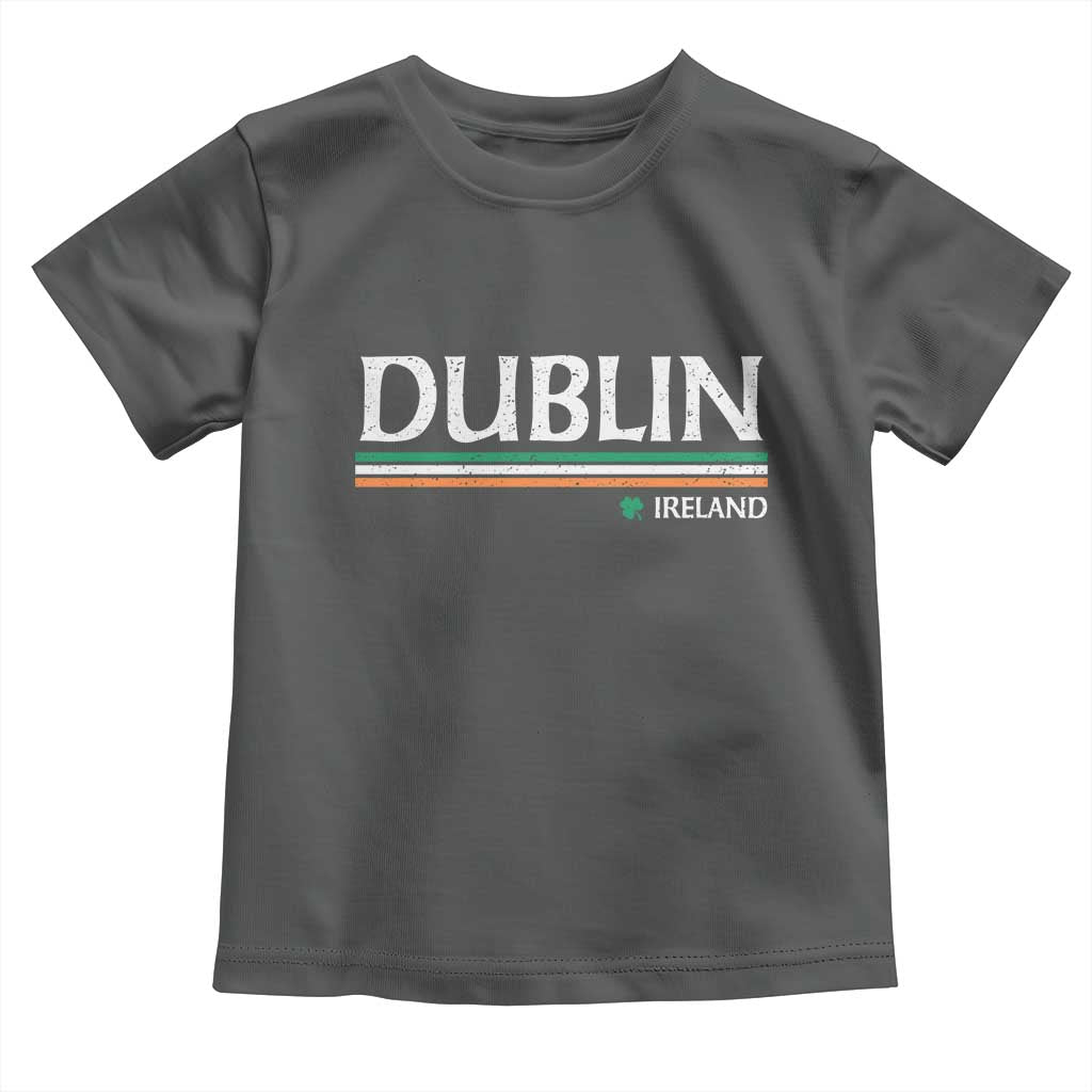 Dublin Ireland Toddler T Shirt Ireland Flag Souvenirs St Patricks Day Shamrock