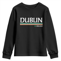 Dublin Ireland Youth Sweatshirt Ireland Flag Souvenirs St Patricks Day Shamrock
