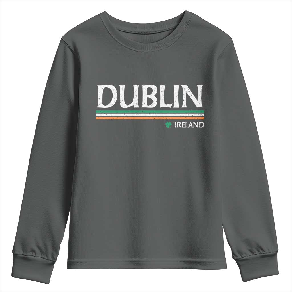 Dublin Ireland Youth Sweatshirt Ireland Flag Souvenirs St Patricks Day Shamrock