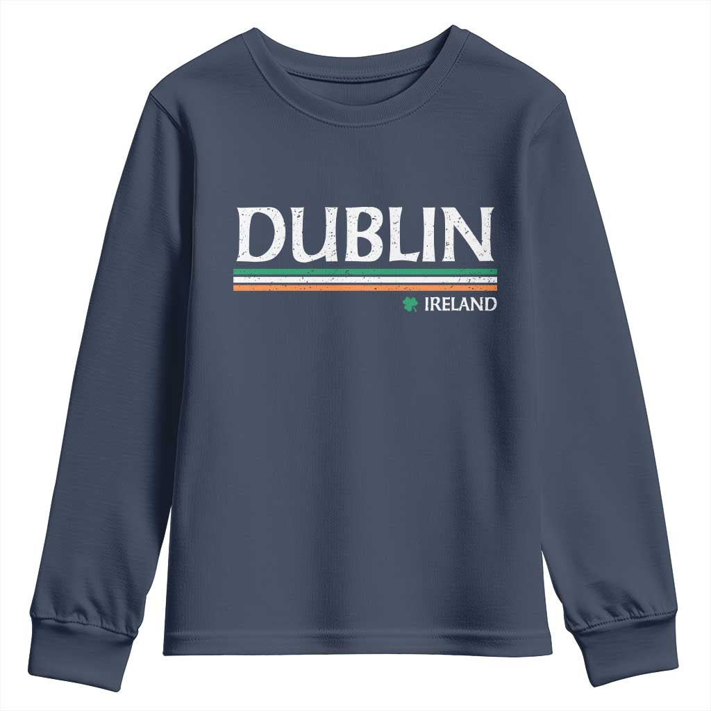 Dublin Ireland Youth Sweatshirt Ireland Flag Souvenirs St Patricks Day Shamrock