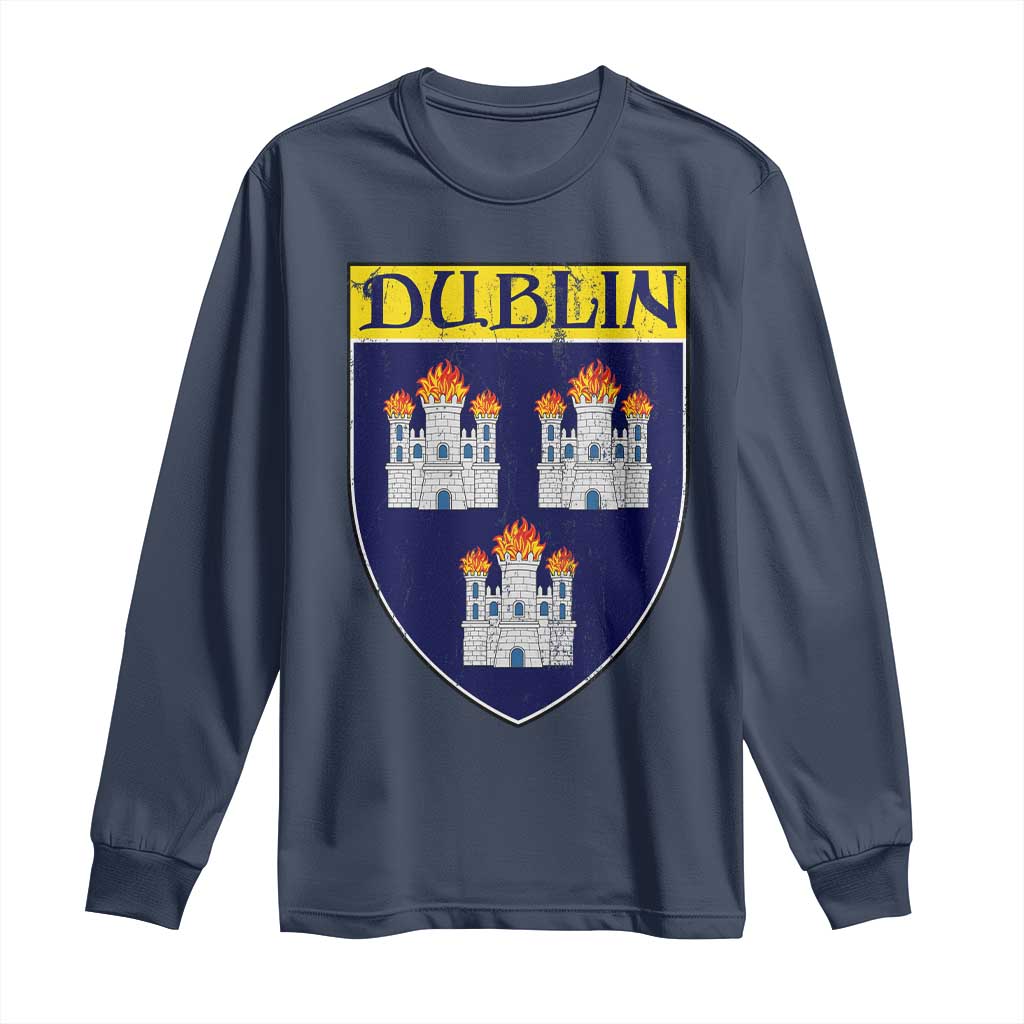 Dublin Ireland Long Sleeve Shirt The Coat of Arms of Dublin Three Burning Castles