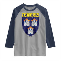 Dublin Ireland Raglan Shirt The Coat of Arms of Dublin Three Burning Castles