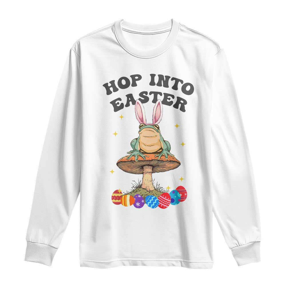 Funny Hop Into Easter Long Sleeve Shirt Easter Day Frog Bunny Egg