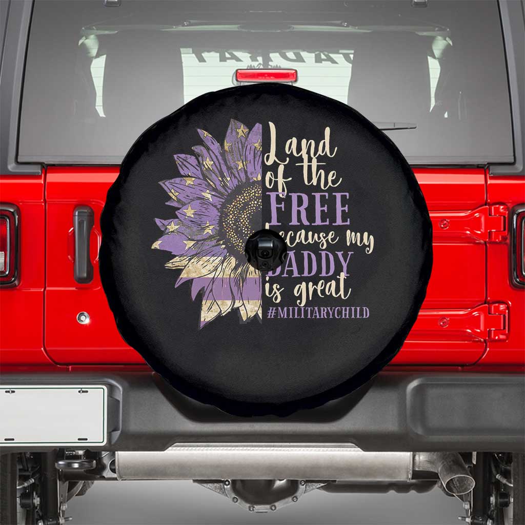 Military Child Month Spare Tire Cover Land Of The Free Because My Daddy Is Great Purple Sunflower