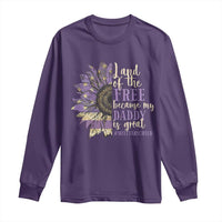 Military Child Month Long Sleeve Shirt Land Of The Free Because My Daddy Is Great Purple Sunflower
