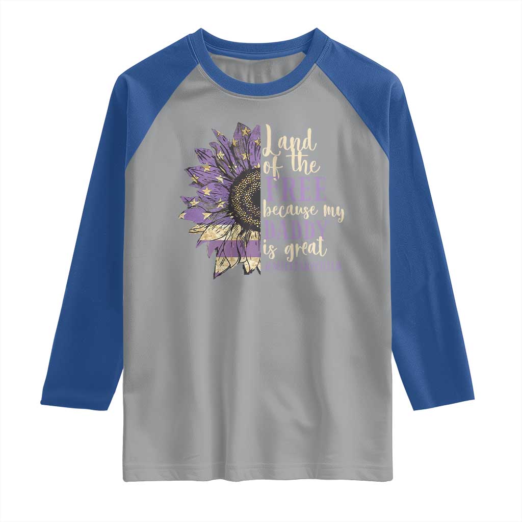 Military Child Month Raglan Shirt Land Of The Free Because My Daddy Is Great Purple Sunflower