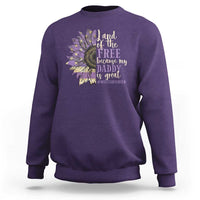 Military Child Month Sweatshirt Land Of The Free Because My Daddy Is Great Purple Sunflower