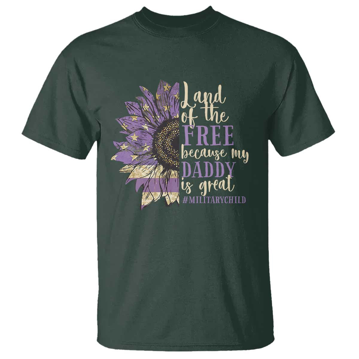 Military Child Month T Shirt Land Of The Free Because My Daddy Is Great Purple Sunflower