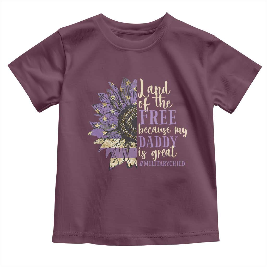 Military Child Month Toddler T Shirt Land Of The Free Because My Daddy Is Great Purple Sunflower