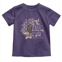 Military Child Month Toddler T Shirt Land Of The Free Because My Daddy Is Great Purple Sunflower