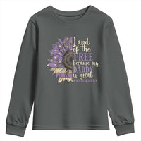 Military Child Month Youth Sweatshirt Land Of The Free Because My Daddy Is Great Purple Sunflower