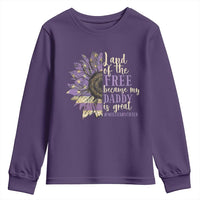 Military Child Month Youth Sweatshirt Land Of The Free Because My Daddy Is Great Purple Sunflower