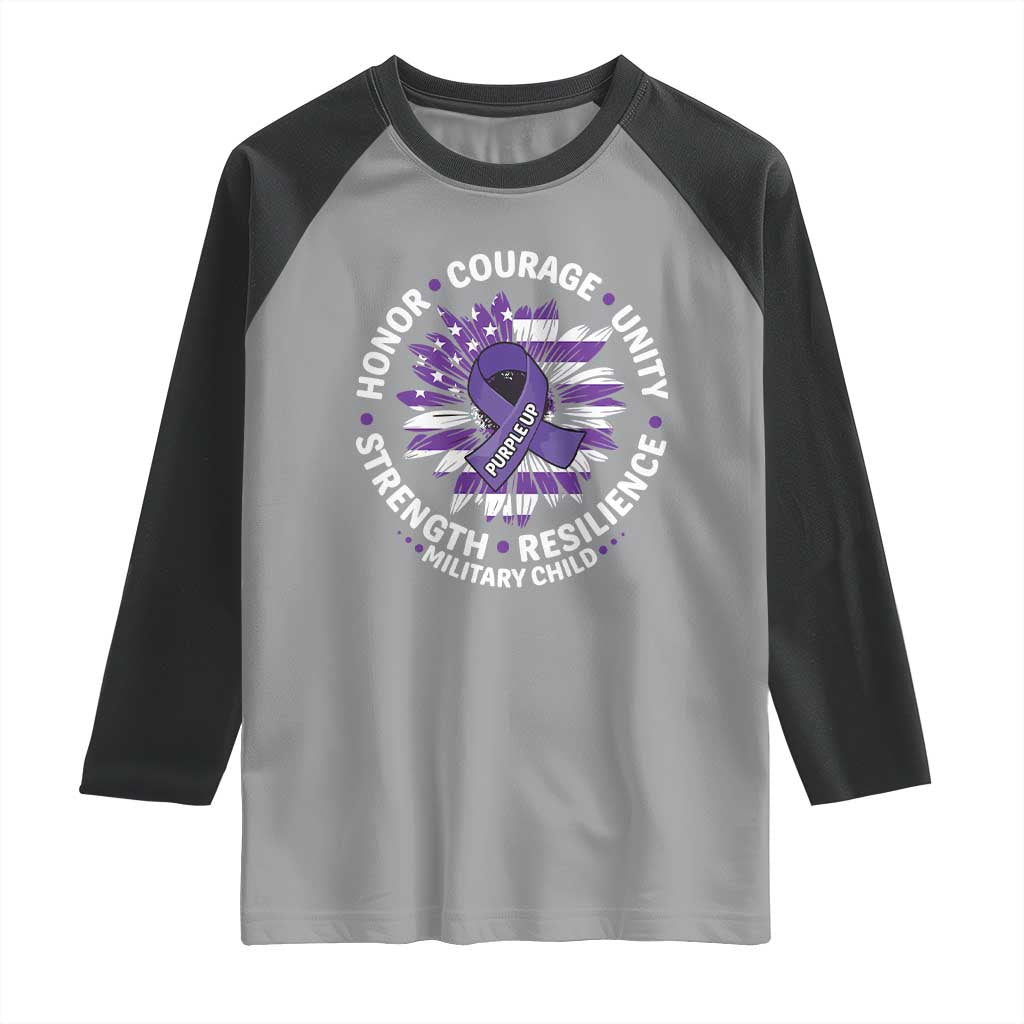 Military Child Month Raglan Shirt Purple Up Military Child Honor Courage Unity Strength Resilience