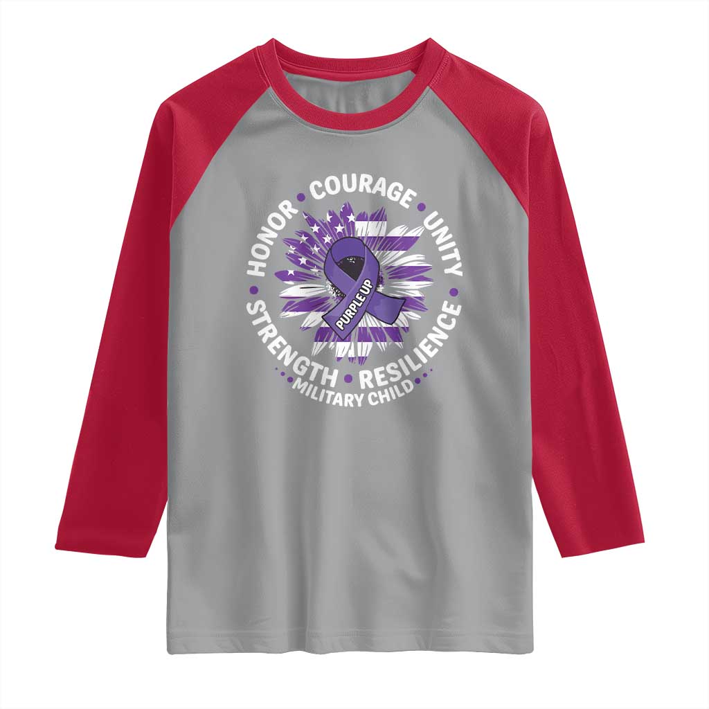 Military Child Month Raglan Shirt Purple Up Military Child Honor Courage Unity Strength Resilience