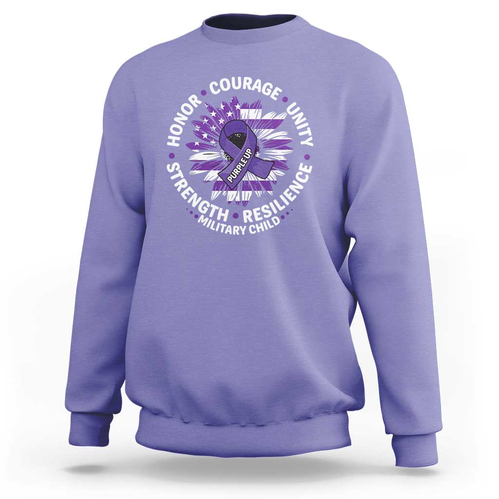 Military Child Month Sweatshirt Purple Up Military Child Honor Courage Unity Strength Resilience