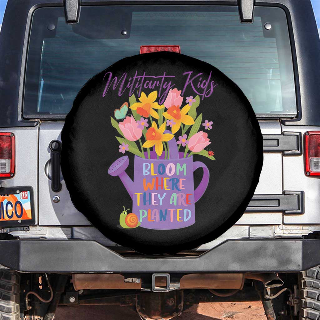 Military Kids Bloom Where They Are Planted Spare Tire Cover Military Child Month Flower
