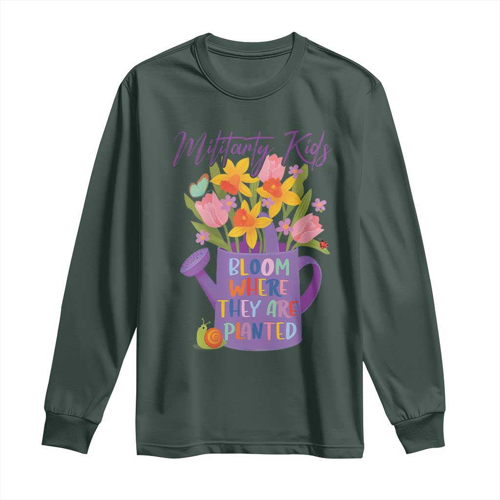 Military Kids Bloom Where They Are Planted Long Sleeve Shirt Military Child Month Flower