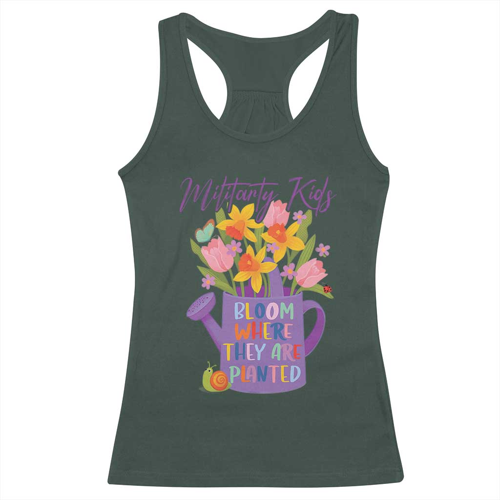 Military Kids Bloom Where They Are Planted Racerback Tank Top Military Child Month Flower