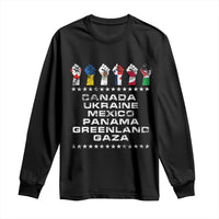 Canada Greenland Mexico Panama Gaza Ukraine Pride Long Sleeve Shirt Hand Fist