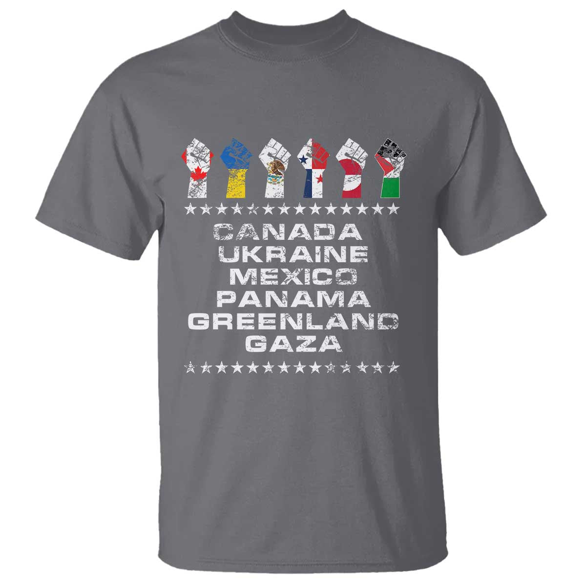 Canada Greenland Mexico Panama Gaza Ukraine Pride T Shirt Hand Fist