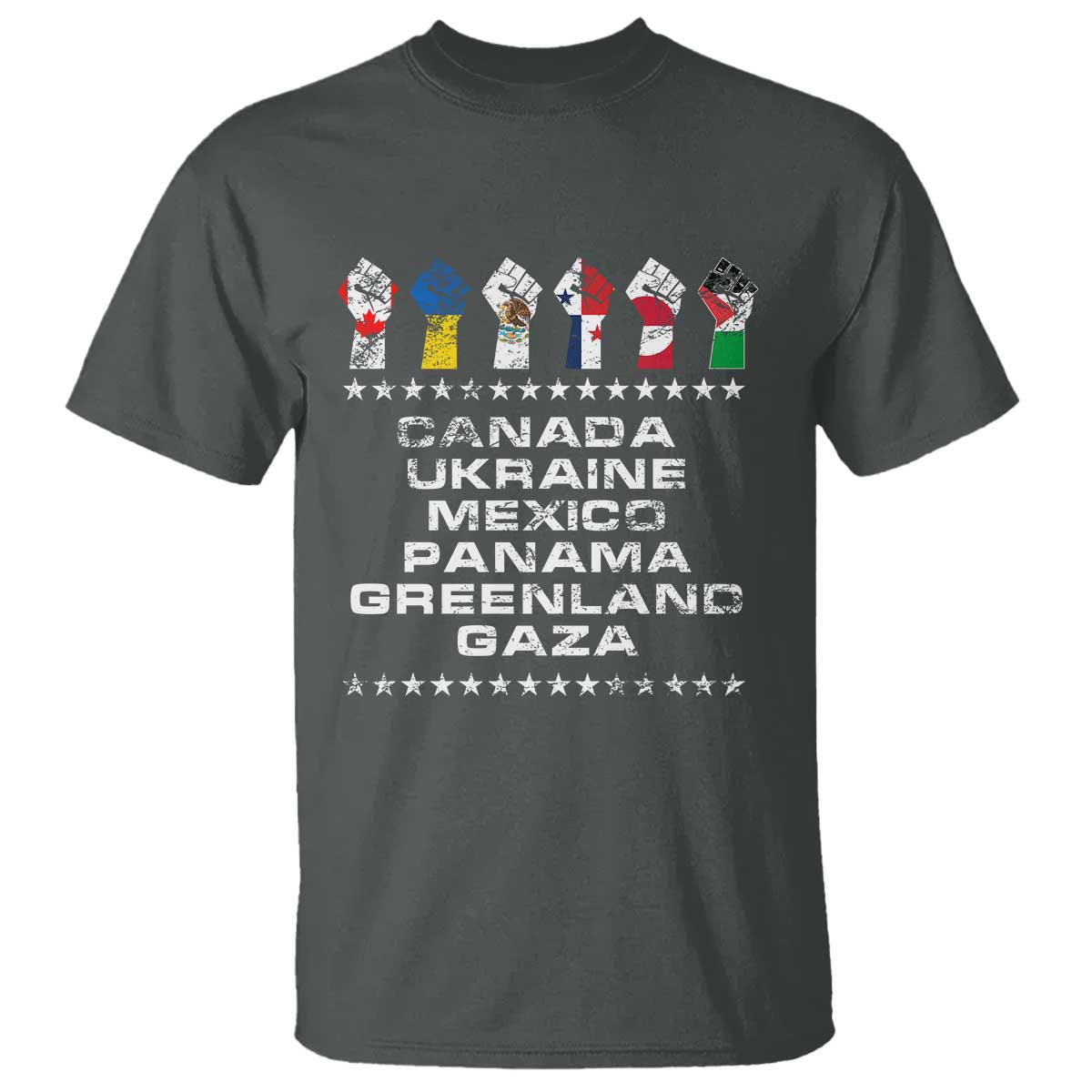 Canada Greenland Mexico Panama Gaza Ukraine Pride T Shirt Hand Fist