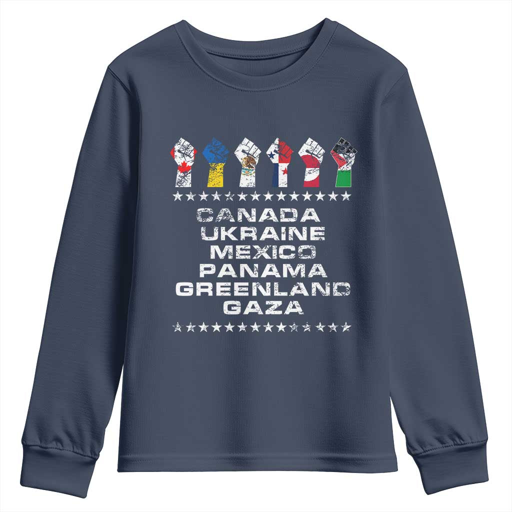 Canada Greenland Mexico Panama Gaza Ukraine Pride Youth Sweatshirt Hand Fist
