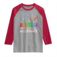 Autism Awareness Acceptance Raglan Shirt Advocate Educate Accommodate Include Infinity Symbol