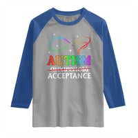 Autism Awareness Acceptance Raglan Shirt Advocate Educate Accommodate Include Infinity Symbol