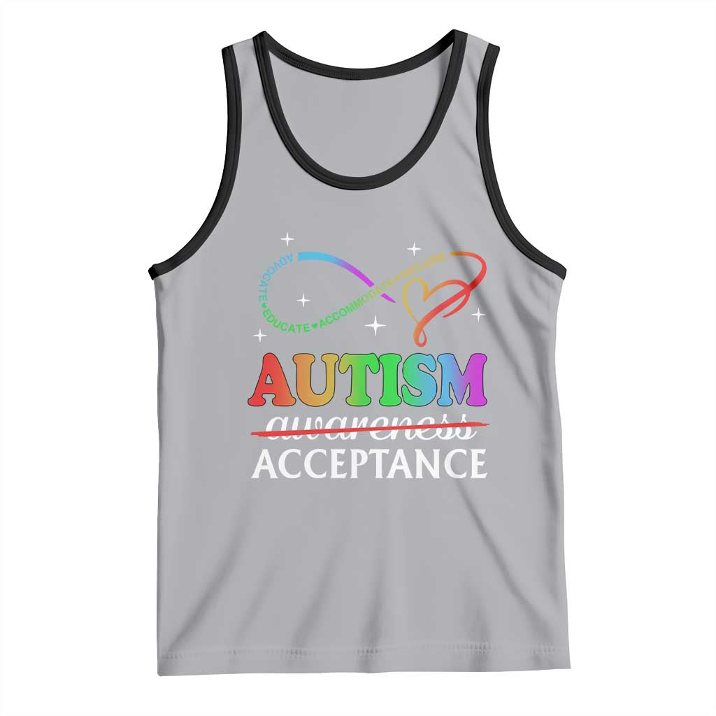 Autism Awareness Acceptance Tank Top Advocate Educate Accommodate Include Infinity Symbol