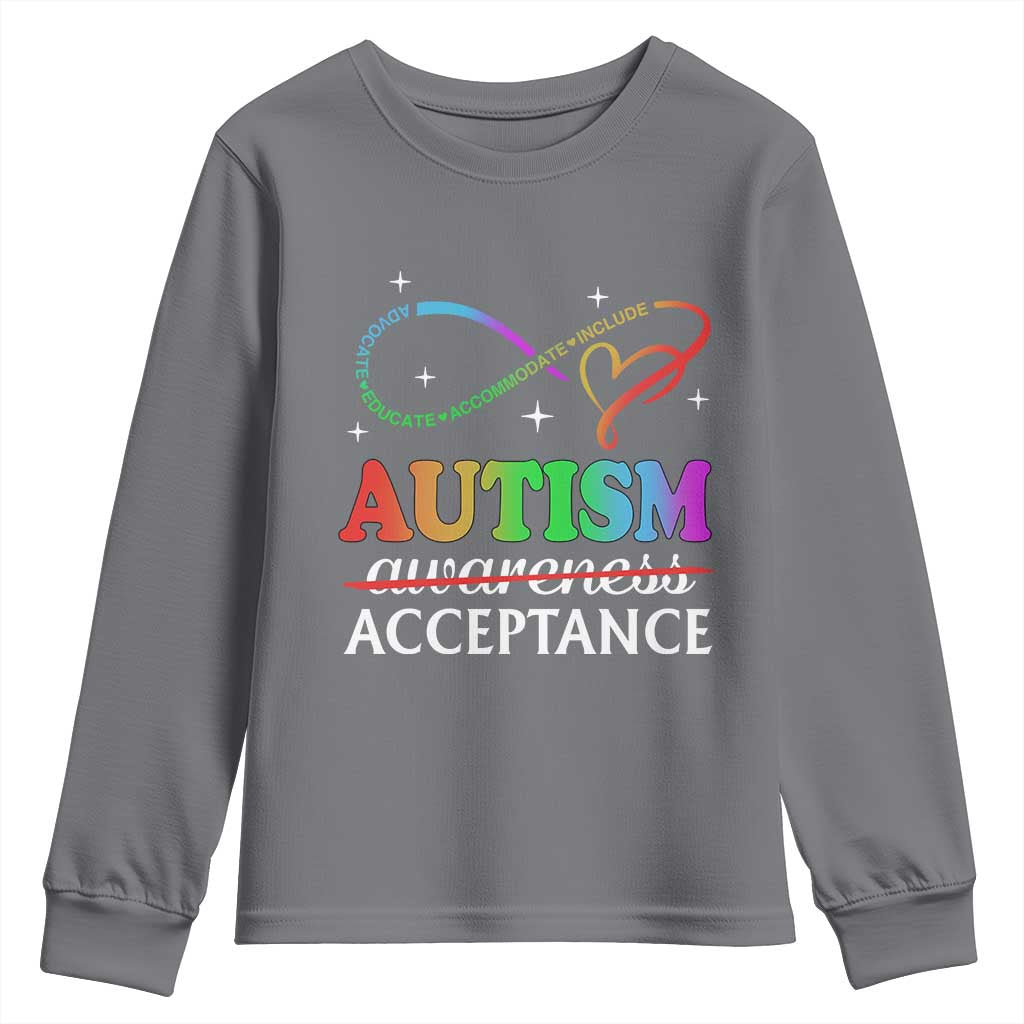 Autism Awareness Acceptance Youth Sweatshirt Advocate Educate Accommodate Include Infinity Symbol