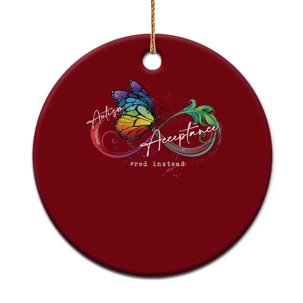 Autism Awareness Acceptance Red Instead Ceramic Ornament Infinity Symbol Rainbow Butterfly Feather