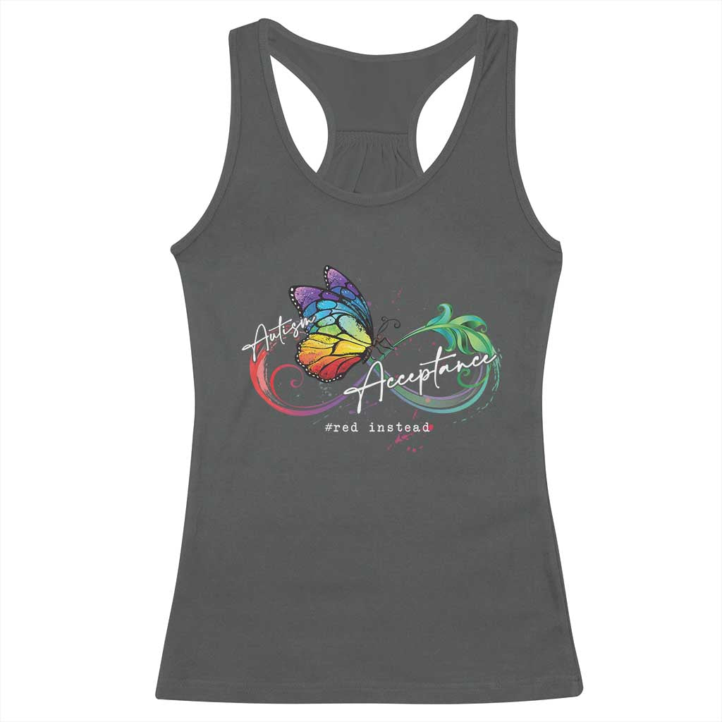 Autism Awareness Acceptance Red Instead Racerback Tank Top Infinity Symbol Rainbow Butterfly Feather