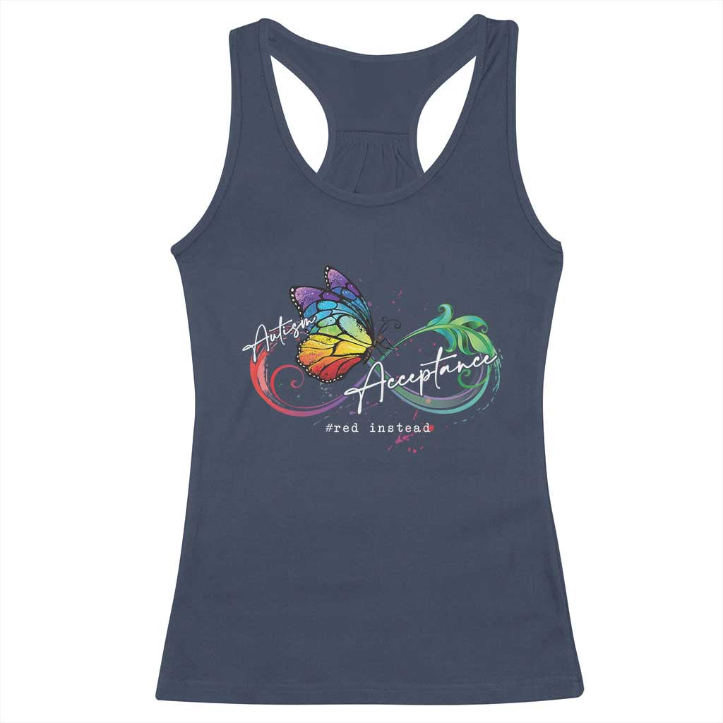 Autism Awareness Acceptance Red Instead Racerback Tank Top Infinity Symbol Rainbow Butterfly Feather