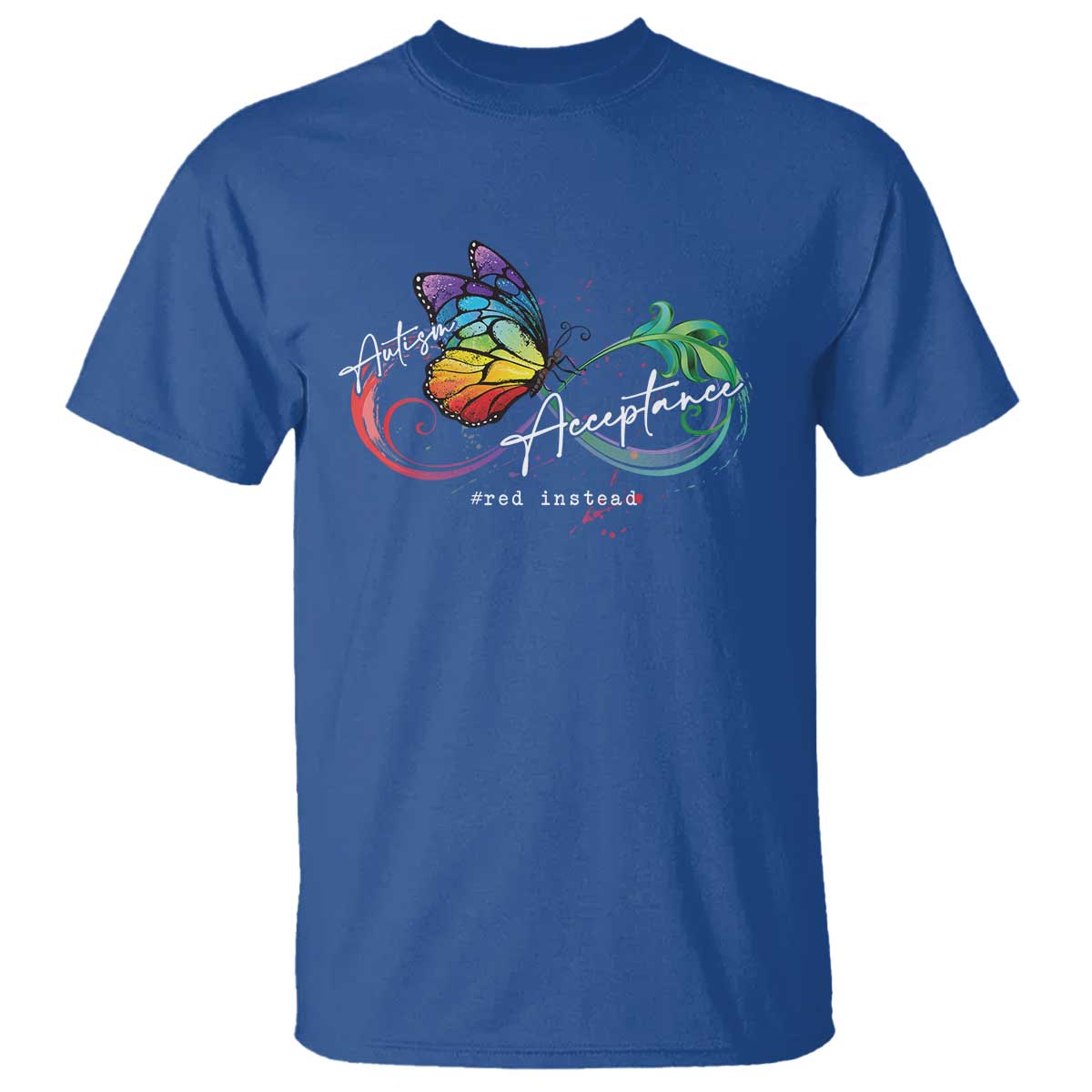 Autism Awareness Acceptance Red Instead T Shirt Infinity Symbol Rainbow Butterfly Feather