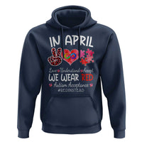 Autism Awareness Acceptance Red Instead Hoodie In April We Wear Red Peace Love Puzzle