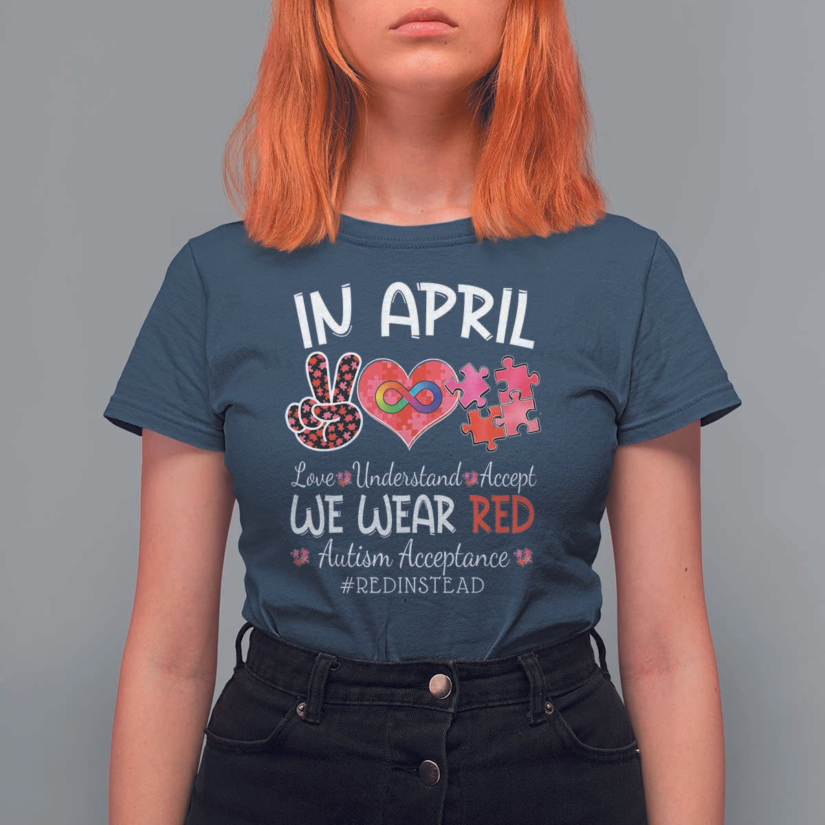 Autism Awareness Acceptance Red Instead T Shirt For Women In April We Wear Red Peace Love Puzzle