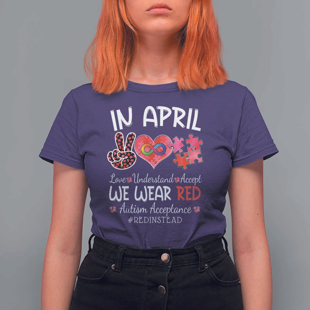 Autism Awareness Acceptance Red Instead T Shirt For Women In April We Wear Red Peace Love Puzzle