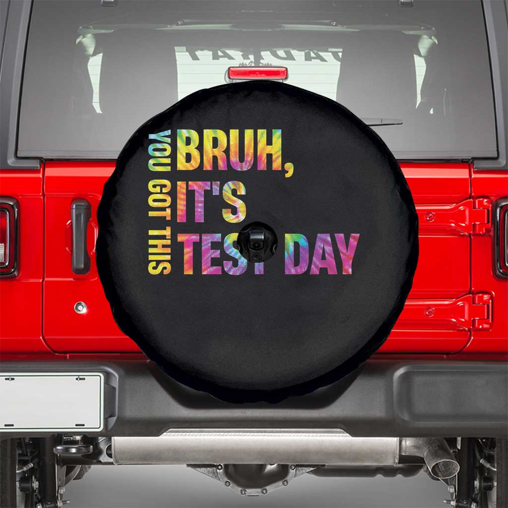 Funny Bruh It's Test Day You Got This Spare Tire Cover