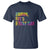 Funny Bruh It's Test Day You Got This T Shirt