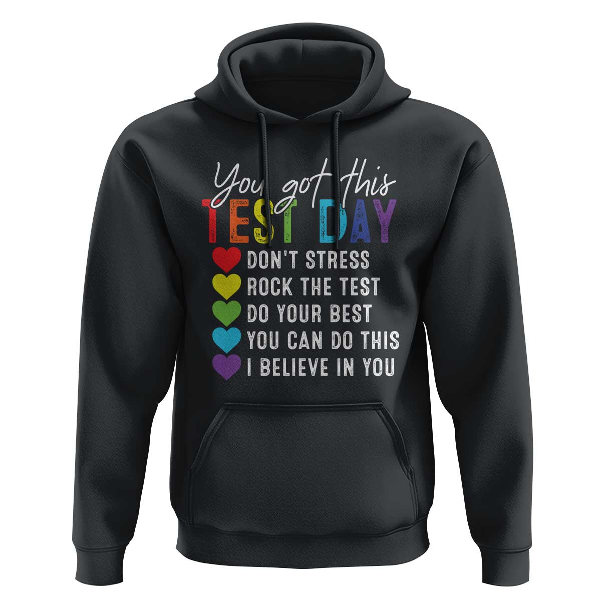 Funny Test Day Hoodie You Got This Don't Stress Rock The Test