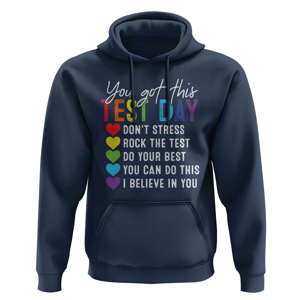 Funny Test Day Hoodie You Got This Don't Stress Rock The Test