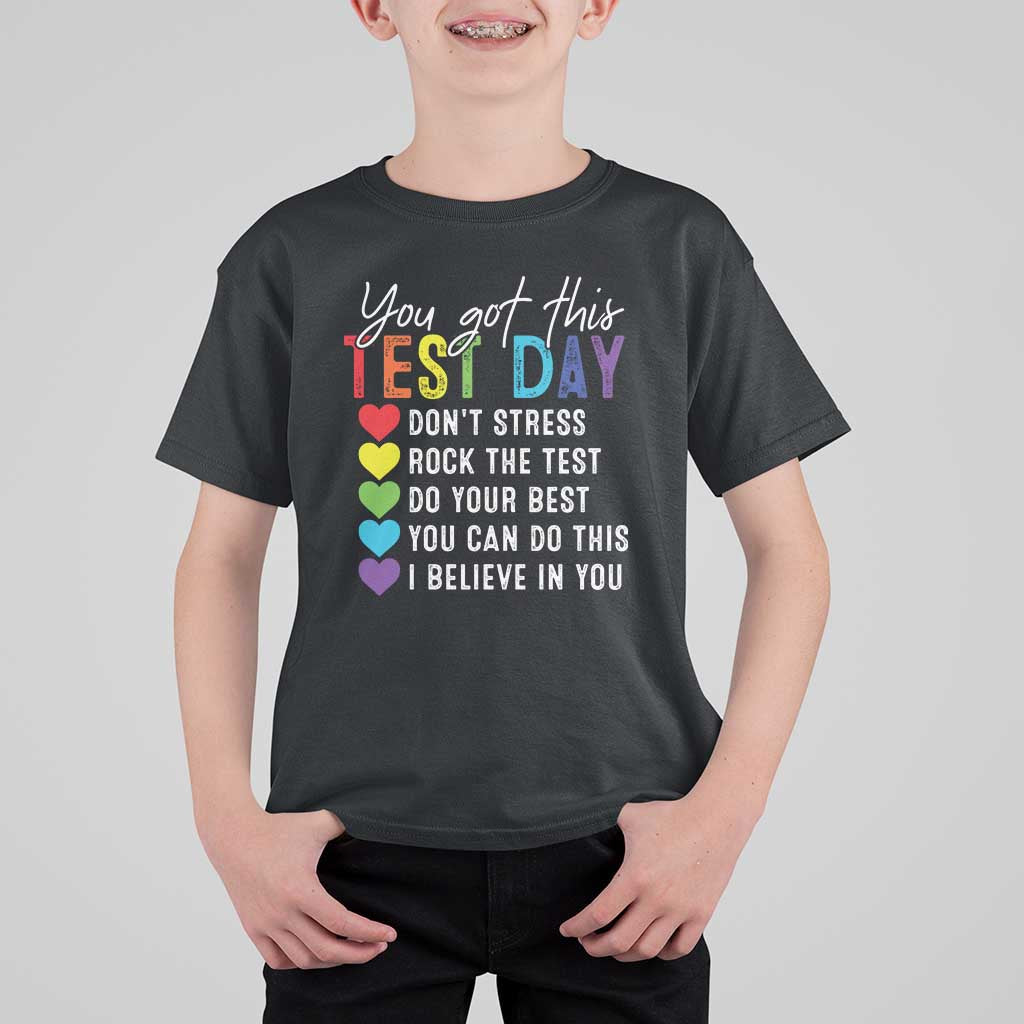 Funny Test Day T Shirt For Kid You Got This Don't Stress Rock The Test