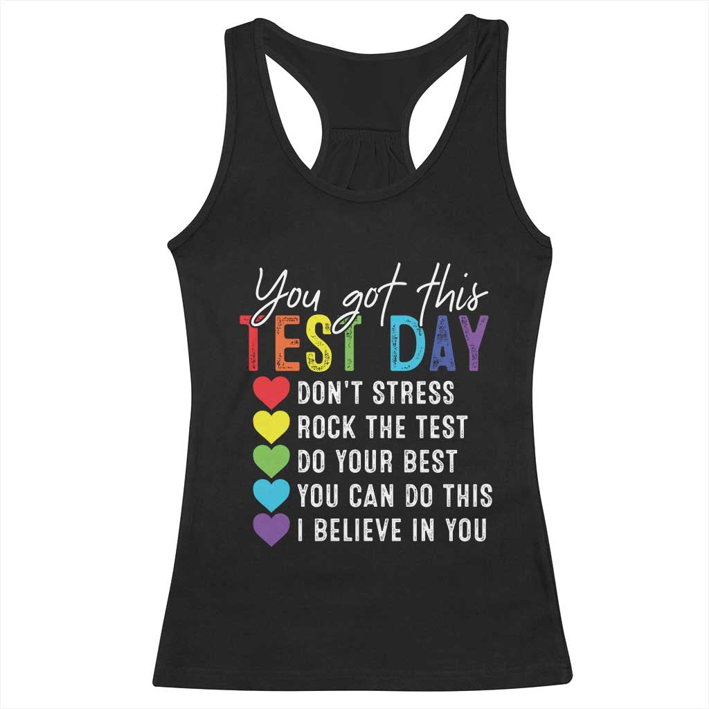 Funny Test Day Racerback Tank Top You Got This Don't Stress Rock The Test