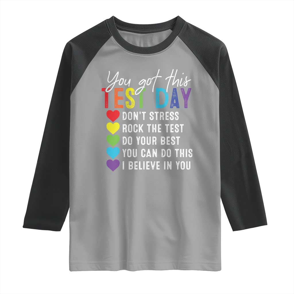 Funny Test Day Raglan Shirt You Got This Don't Stress Rock The Test