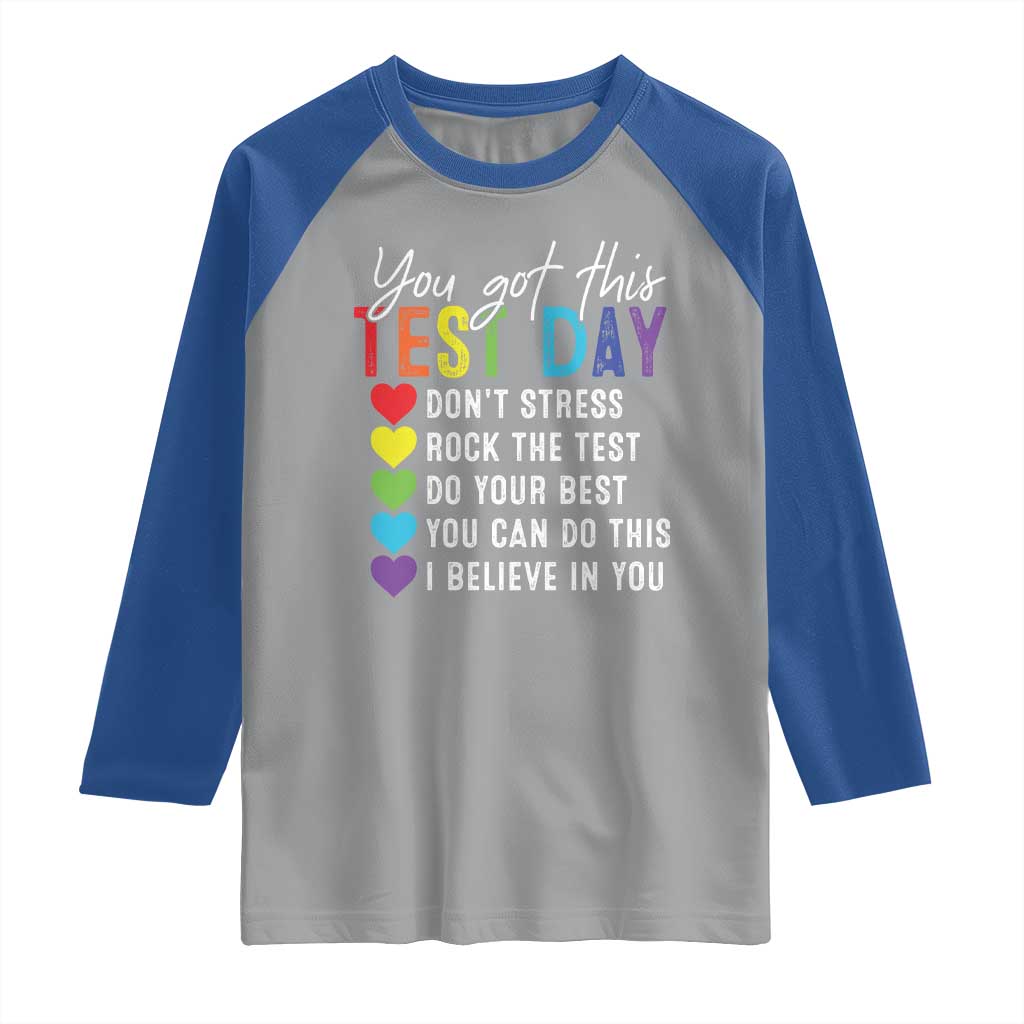 Funny Test Day Raglan Shirt You Got This Don't Stress Rock The Test