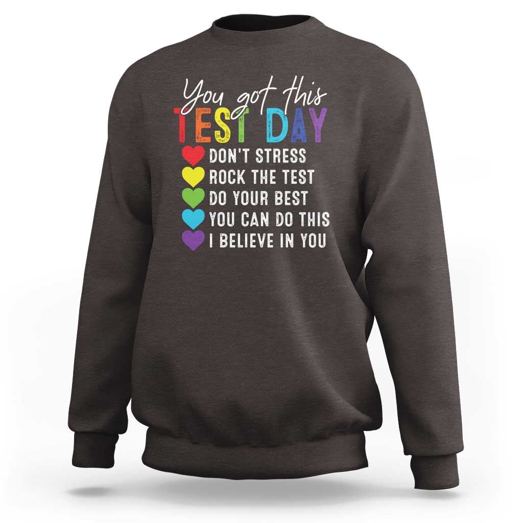 Funny Test Day Sweatshirt You Got This Don't Stress Rock The Test