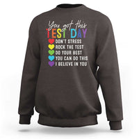 Funny Test Day Sweatshirt You Got This Don't Stress Rock The Test