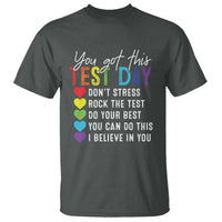 Funny Test Day T Shirt You Got This Don't Stress Rock The Test